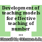 Development of teaching models for effective teaching of number sense in the Malaysian primary schools