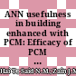 ANN usefulness in building enhanced with PCM: Efficacy of PCM installation location