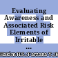 Evaluating Awareness and Associated Risk Elements of Irritable Bowel Syndrome