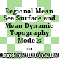 Regional Mean Sea Surface and Mean Dynamic Topography Models Around Malaysian Seas Developed From 27 Years of Along-Track Multi-Mission Satellite Altimetry Data