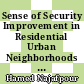 Sense of Security Improvement in Residential Urban Neighborhoods The Case Study in Johor Bahru, Malaysia