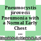 Pneumocystis jirovecii Pneumonia with a Normal Early Chest Radiography and Complicated with Drug-Induced Immune Hemolytic Anemia: A Case Report