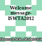 Welcome message- ISWTA2012