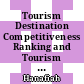 Tourism Destination Competitiveness Ranking and Tourism Performance - Comparison Between High-Income Versus Low-Income Countries