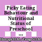 Picky Eating Behaviour and Nutritional Status of Preschool Children in Kuala Selangor, Malaysia