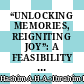 “UNLOCKING MEMORIES, REIGNITING JOY”: A FEASIBILITY STUDY ON PERSONALIZED INTERACTIVE GAMES TO ENHANCE REMINISCENCE FOR PEOPLE WITH ALZHEIMER'S DISEASE