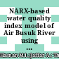 NARX-based water quality index model of Air Busuk River using chemical parameter measurements