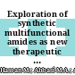 Exploration of synthetic multifunctional amides as new therapeutic agents for Alzheimer's disease through enzyme inhibition, chemoinformatic properties, molecular docking and dynamic simulation insights