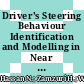Driver's Steering Behaviour Identification and Modelling in Near Rear-End collision