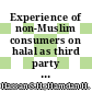 Experience of non-Muslim consumers on halal as third party certification mark in Malaysia