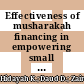 Effectiveness of musharakah financing in empowering small micro enterprises; [Eficacia de la Financiación con Musharakah para Potenciar las Pequeñas Microempresas]