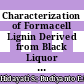 Characterization of Formacell Lignin Derived from Black Liquor as a Potential Green Additive for Advanced Biocomposites