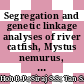 Segregation and genetic linkage analyses of river catfish, Mystus nemurus, based on microsatellite markers