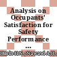Analysis on Occupants' Satisfaction for Safety Performance Assessment in Low Cost Housing