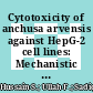 Cytotoxicity of anchusa arvensis against HepG-2 cell lines: Mechanistic and computational approaches