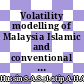 Volatility modelling of Malaysia Islamic and conventional stock prices by using GARCH and EGARCH model