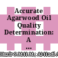 Accurate Agarwood Oil Quality Determination: A Breakthrough With Artificial Neural Networks and the Levenberg- Marquardt Algorithm