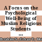 A Focus on the Psychological Well-Being of Muslim Religious Students from Low-Income Families in Malaysia