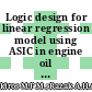 Logic design for linear regression model using ASIC in engine oil degradation monitoring system