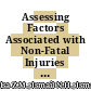 Assessing Factors Associated with Non-Fatal Injuries from Road Traffic Accidents among Malaysian Adults: A Cross-Sectional Analysis of the PURE Malaysia Study