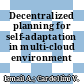 Decentralized planning for self-adaptation in multi-cloud environment
