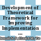 Development of Theoretical Framework for Improving Implementation of Design Management Within Malaysian Construction Industry