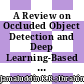 A Review on Occluded Object Detection and Deep Learning-Based Approach in Medical Imaging-Related Research