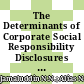 The Determinants of Corporate Social Responsibility Disclosures among Construction Companies