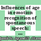 Influences of age in emotion recognition of spontaneous speech: A case of an under-resourced language