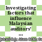 Investigating factors that influence Malaysian auditors’ ethical sensitivity