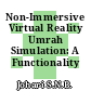 Non-Immersive Virtual Reality Umrah Simulation: A Functionality Test