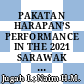 PAKATAN HARAPAN’S PERFORMANCE IN THE 2021 SARAWAK STATE ELECTION