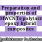 Preparation and properties of MWCNTs/poly(acrylonitrile-styrene-butadiene)/ epoxy hybrid composites