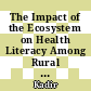 The Impact of the Ecosystem on Health Literacy Among Rural Communities in Protected Areas: Protocol for a Mixed Methods Study