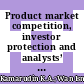 Product market competition, investor protection and analysts’ earnings forecasts