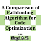 A Comparison of Pathfinding Algorithm for Code Optimization on Grid Maps