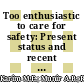 Too enthusiastic to care for safety: Present status and recent developments of nanosafety in ASEAN countries