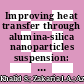 Improving heat transfer through alumina-silica nanoparticles suspension: an experimental study on a single cooling plate