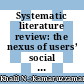 Systematic literature review: the nexus of users’ social characteristics to environmental performance mandates in post occupancy evaluation (POE)