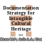 Documentation Strategy for Intangible Cultural Heritage (ICH) in Cultural Heritage Institutions: Mak Yong Performing Art Collection