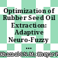 Optimization of Rubber Seed Oil Extraction: Adaptive Neuro-Fuzzy Inference-Based Yield Prediction Model by Studying Polarity and Moisture Content