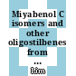 Miyabenol C isomers and other oligostilbenes from the stem of Dipterocarpus semivestitus Sloot. and their chemotaxonomic significance