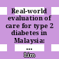 Real-world evaluation of care for type 2 diabetes in Malaysia: A cross-sectional analysis of the treatment adherence to guideline evaluation in type 2 diabetes (TARGET-T2D) study