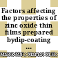 Factors affecting the properties of zinc oxide thin films prepared bydip-coating method: A review