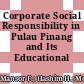 Corporate Social Responsibility in Pulau Pinang and Its Educational Implications