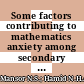 Some factors contributing to mathematics anxiety among secondary school students