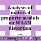 Analysis of material property models on WAAM distortion using nonlinear numerical computation and experimental verification with P-GMAW
