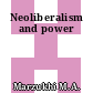 Neoliberalism and power