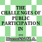 THE CHALLENGES OF PUBLIC PARTICIPATION IN THE MALAYSIAN PLANNING SYSTEM