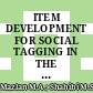 ITEM DEVELOPMENT FOR SOCIAL TAGGING IN THE STUDY OF USAGE IN SOCIAL MEDIA COMMUNITY